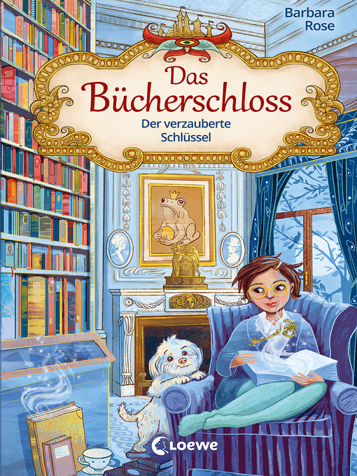 Title details for Das Bücherschloss (Band 2)--Der verzauberte Schlüssel by Barbara Rose - Available